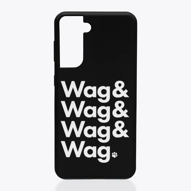 Wag & Wag & Wag & Wag